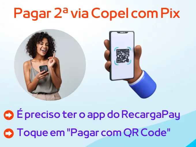 Para pagar segunda via Copel com Pix, entre no aplicativo do RecargaPay e clique em pagar com QR Code